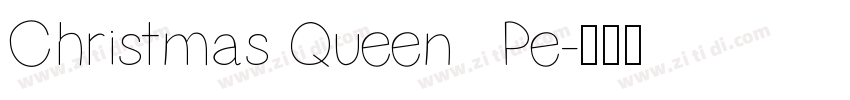 Christmas Queen   Pe字体转换